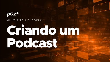 Mensagens Criando um Podcast
