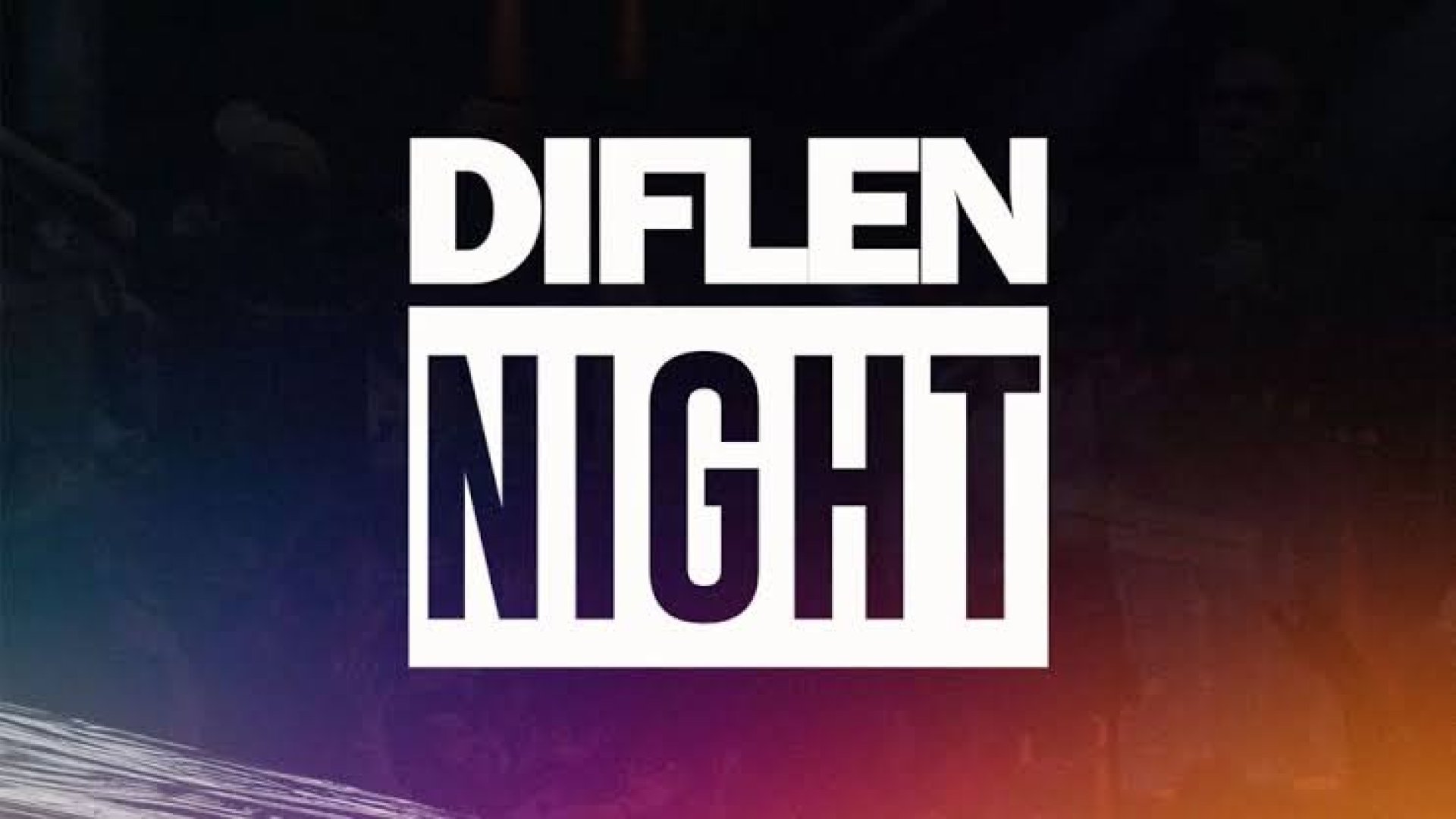 DIFLEN Night