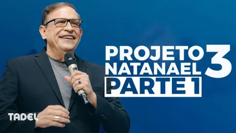 Projeto Natanael 3 (Parte 1)