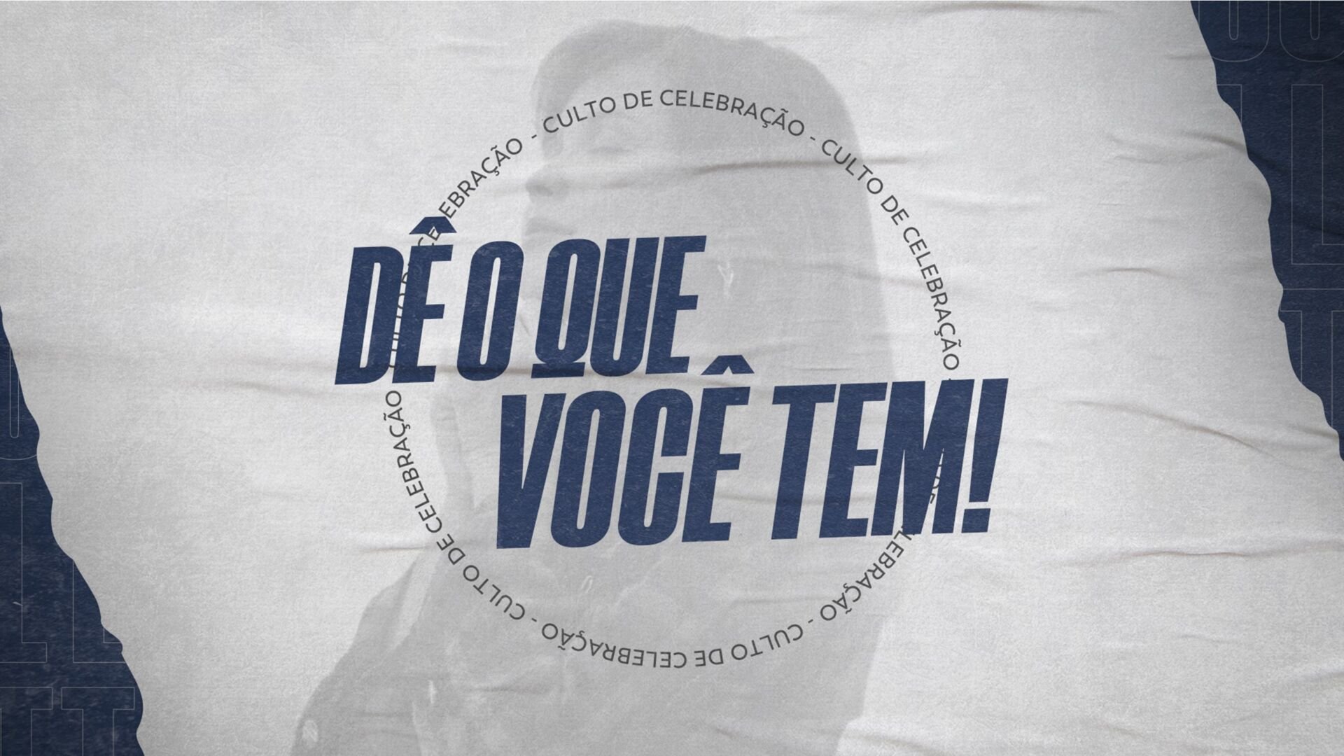Dê o Que Você Tem