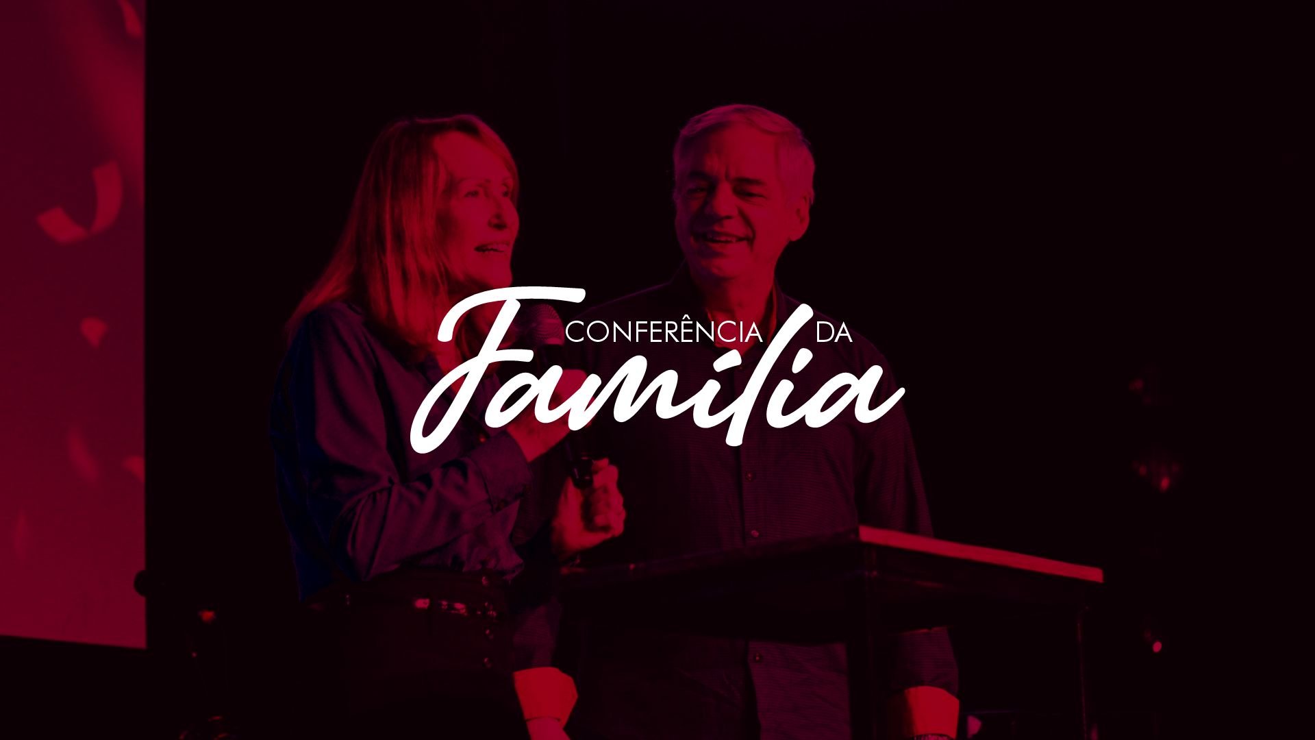 Conferência da Família - MAIO/2021
