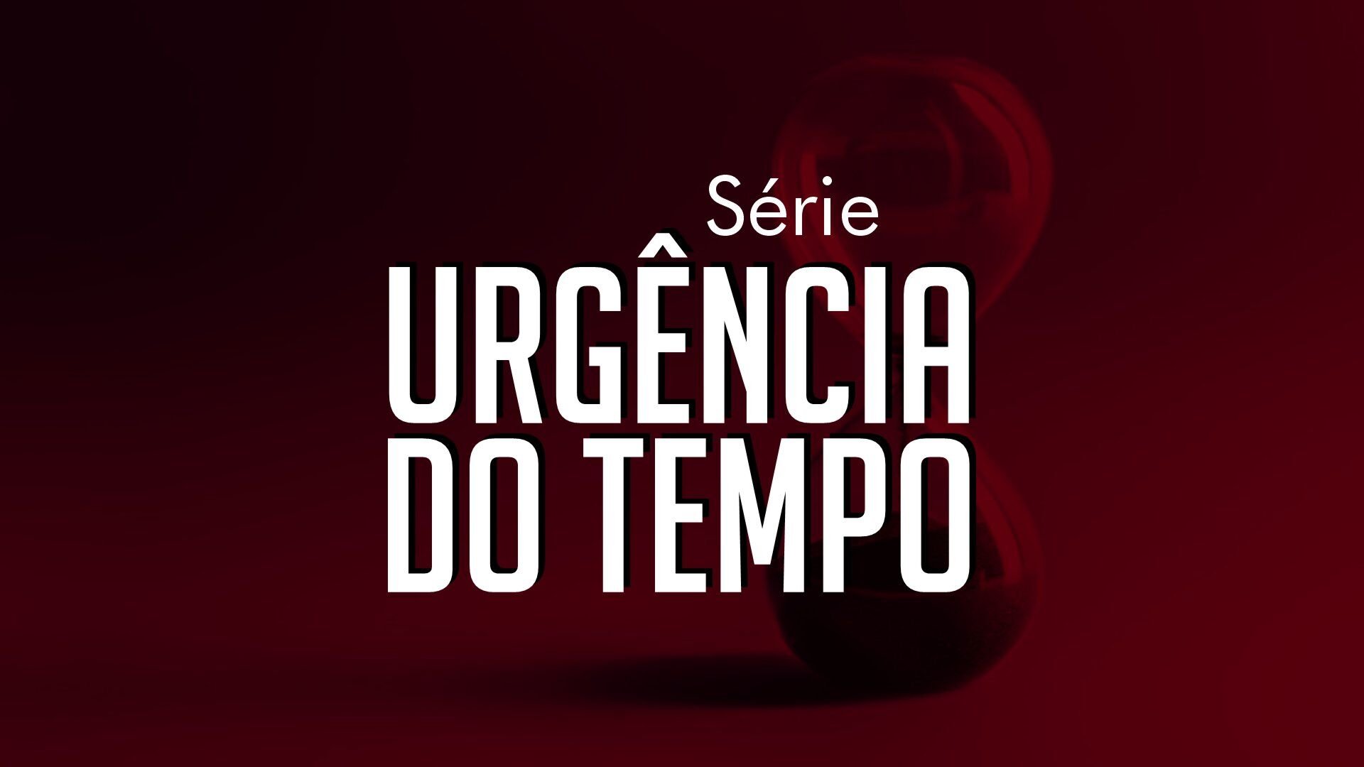 Urgência do Tempo