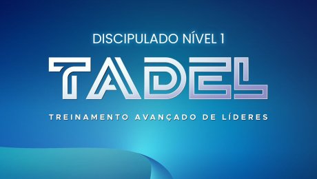 TADEL - Discipulado Nível 1