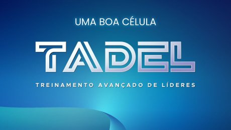 TADEL - Uma boa Célula