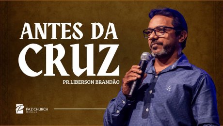 Antes da Cruz