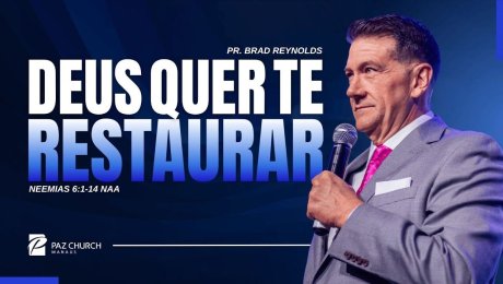 Deus Quer Te Restaurar