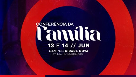 Conferência da Família 2026