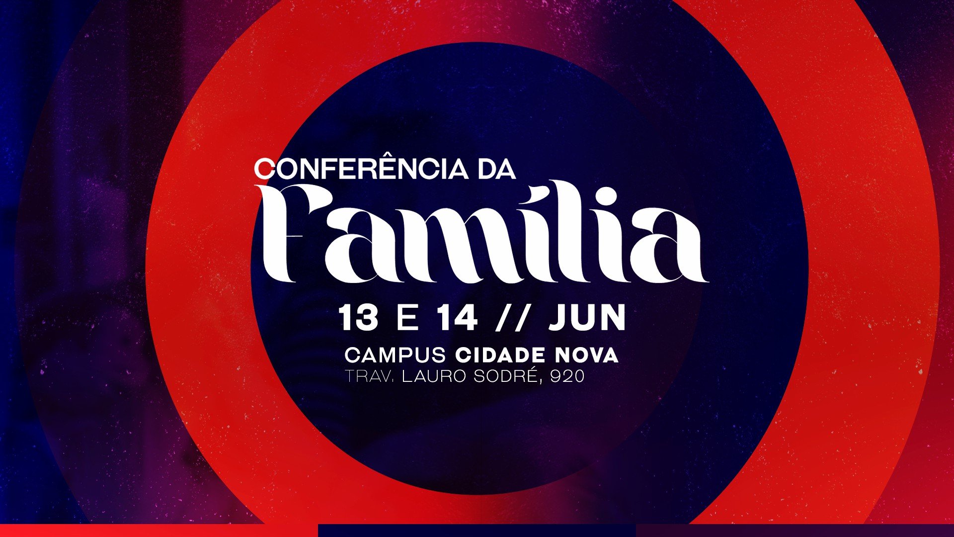 Conferência da Família 2026