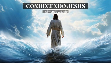 Conhecendo Jesus