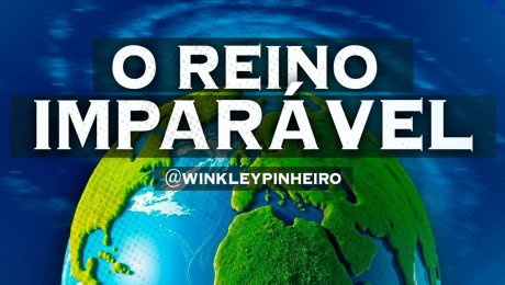 O Reino Imparável