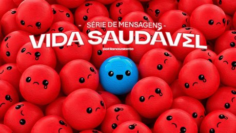 Série: Vida Saudável | Parte 02