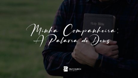 Minha Companheira: A Palavra de Deus / Jackson Mendes