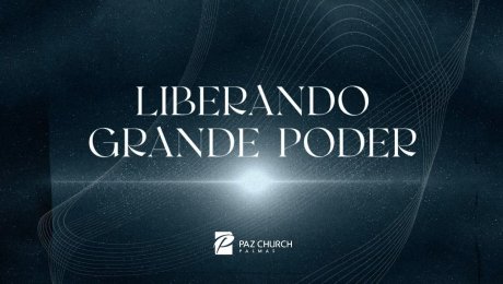 Liberando Grande poder