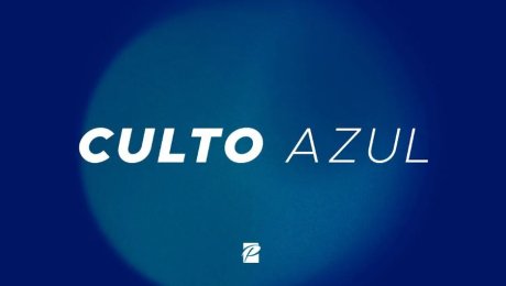2° Culto Azul