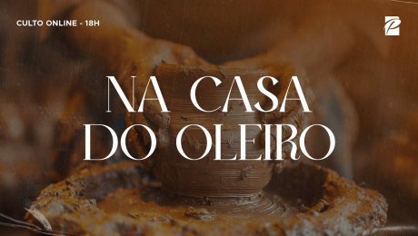 Série: Tratamentos // Na Casa do Oleiro