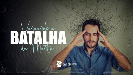 Vencendo a Batalha da Mente