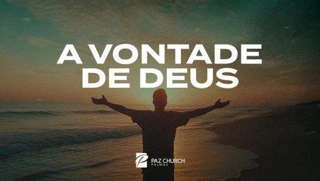 A Vontade de Deus