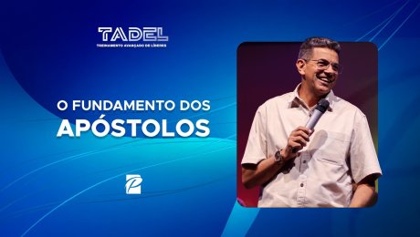 O Fundamento dos Apóstolos