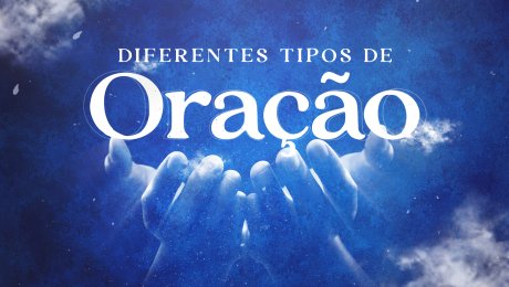Diferentes Tipos de Oração