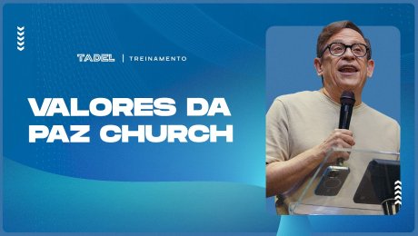 Valores da PAZ Church