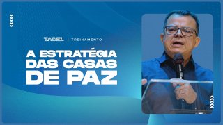 A Estratégia das Casas de Paz