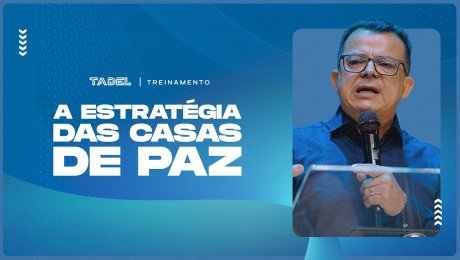 A Estratégia das Casas de Paz