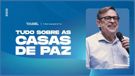 Tudo Sobre as Casas de Paz!