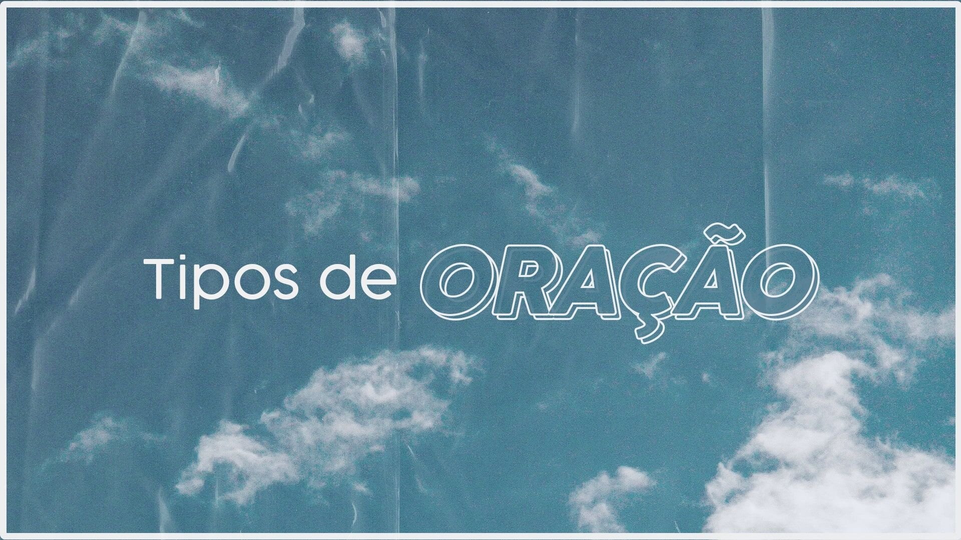 Tipos de Oração