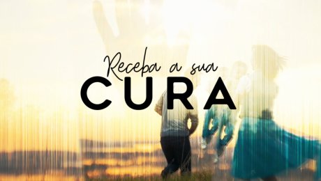 Receba a sua Cura