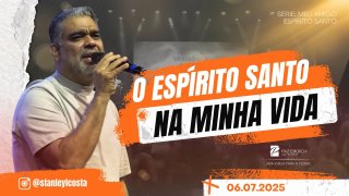 O Espírito Santo na Minha Vida