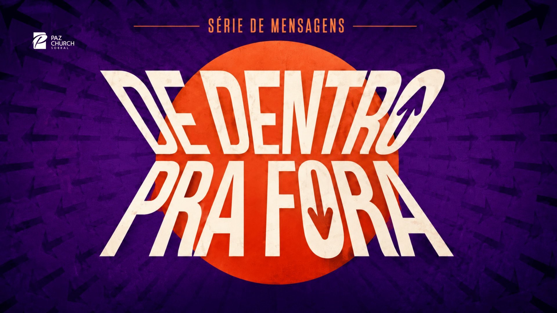 De Dentro para Fora