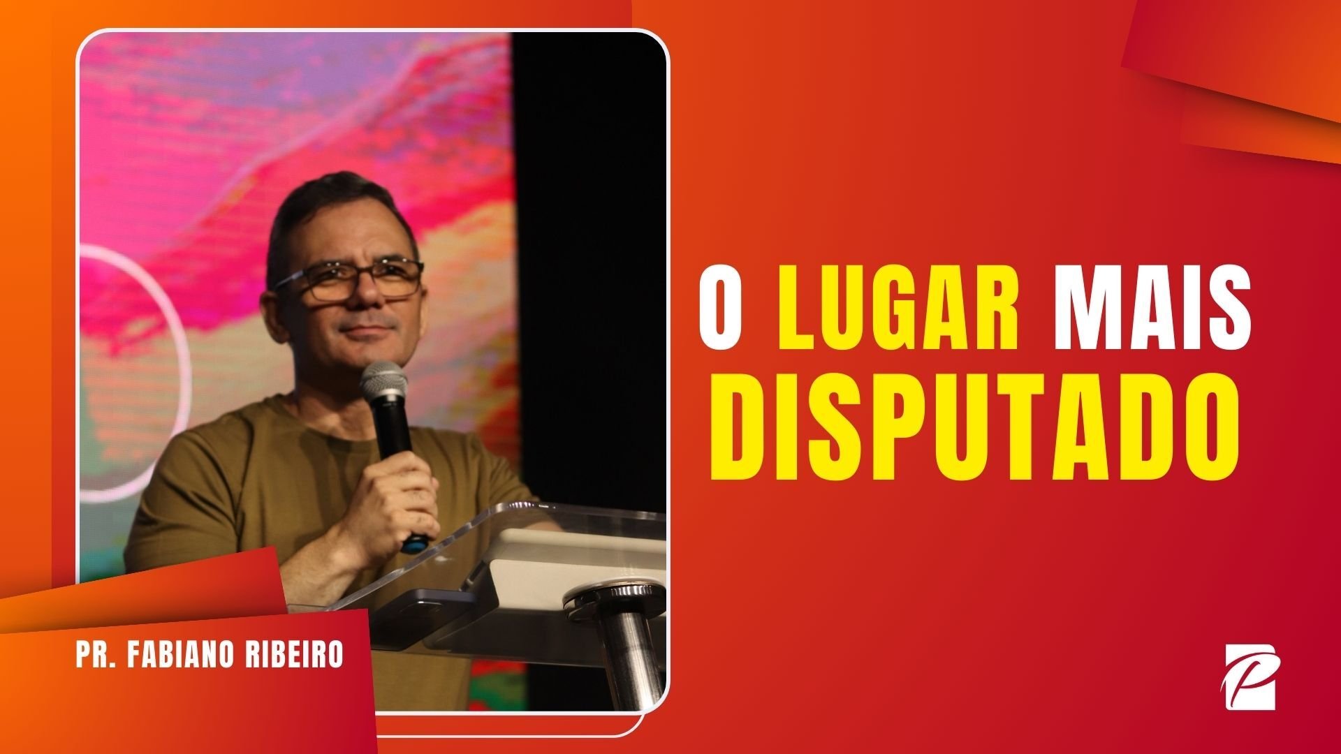 O LUGAR MAIS DISPUTADO