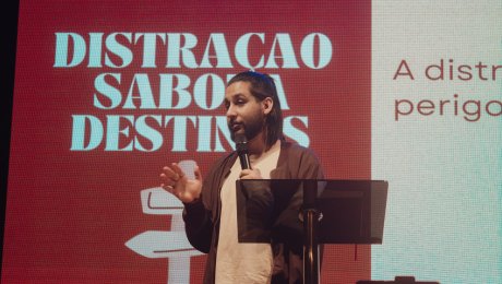 O Perigo da Distração